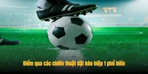 Hướng Dẫn Chi Tiết Cách Chơi Kèo Tài Xỉu Hiệp 1 Chính Xác Và Hiệu Quả Nhất